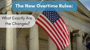New Overtime Rules Become Effective January 1, 2020
